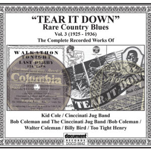 Album cover of Tear It Down: Rare Country Blues Vol. 3 (1925-1936) by Document Records. The design features vintage imagery, including an old Walkathon advertisement and a circular overlay with the album title."