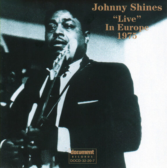 "Album cover for Johnny Shines - Live in Europe 1975 featuring Johnny Shines performing with a guitar."