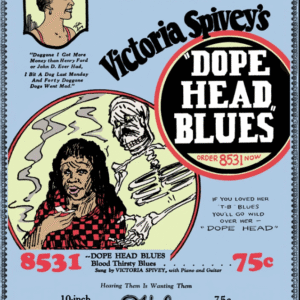 Vintage 1920s Okeh Records Halloween-style poster for Victoria Spivey’s Dope Head Blues and Blood Thirsty Blues.
