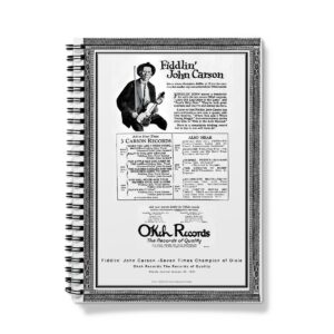 Fiddlin' John Carson 1924 OKeh Records advertisement repurposed as an A5 spiral notepad, perfect for music history enthusiasts.