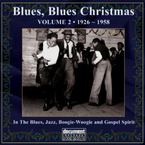 "Blues, Blues Christmas Volume 1 1925-1955 album cover featuring vintage dancing scene in a festive setting.