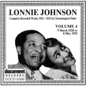 "Album cover for Lonnie Johnson Complete Recorded Works 1925–1932 Volume 4, featuring Lonnie Johnson and Victoria Spivey in a vintage black-and-white photograph."