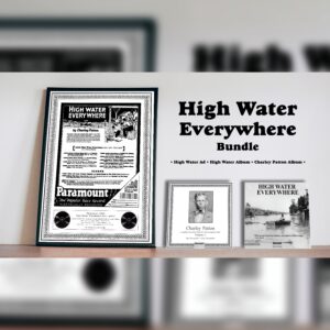 Fine Art Print | High Water Everywhere CD | Charley Patton Bundle $69.99 includes p&p to USA and europe