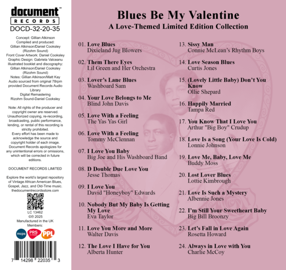 "Tracklist for the album Blues Be My Valentine by Document Records (DOCD-32-20-35). The album is a limited edition love-themed blues collection featuring 24 tracks from vintage blues artists including Blind John Davis, Big Bill Broonzy, Eva Taylor, and Tampa Red. The cover design features a faded heart background with a vintage photo of an African American couple. The tracklist is displayed in black text over a pinkish-red gradient background."