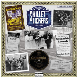 The Skillet Lickers 100th Anniversary Album (1926–2026) – Limited Edition Vinyl cover art