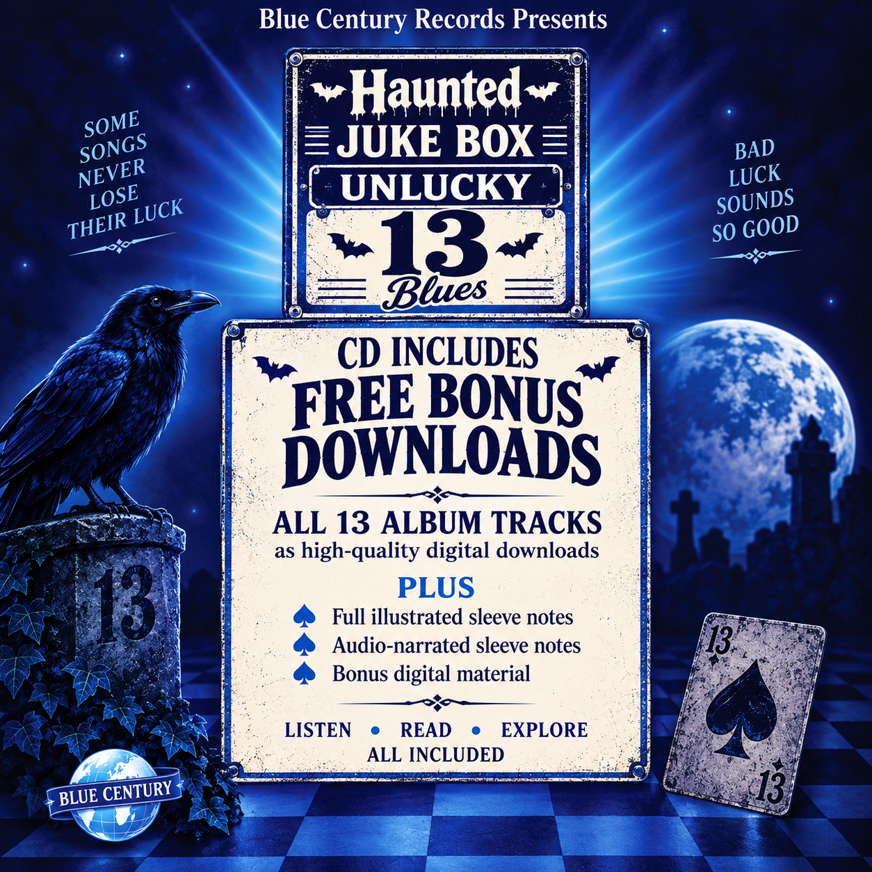 Bonus-download artwork for Blue Century Records BCR-1022, Haunted Juke Box: Unlucky 13 Blues, advertising free digital downloads of all 13 album tracks, illustrated sleeve notes, audio-narrated notes and bonus digital material with the CD.