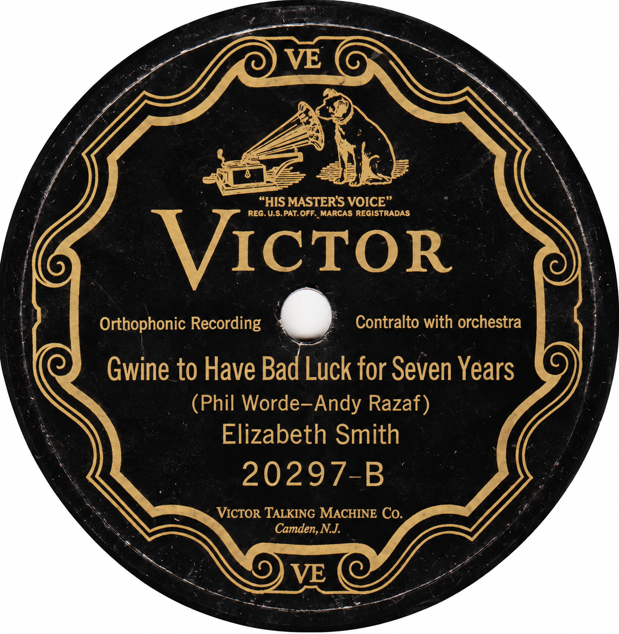 Victor 20297-B record label for Elizabeth Smith's Gwine To Have Bad Luck For Seven Years, recorded in 1926.